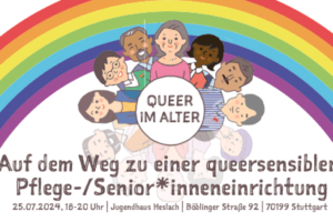 Auf dem Weg zu einer queersensiblen Pflege-/Senior*inneneinrichtung